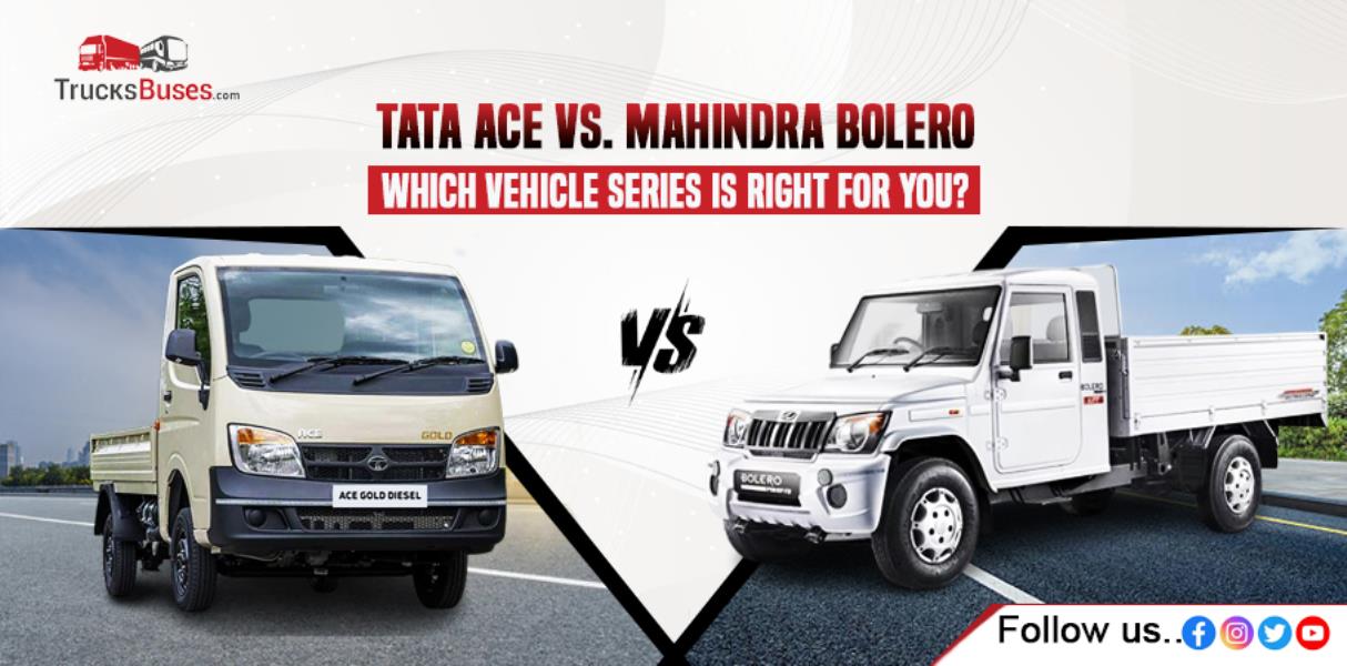 Tata Ace vs Mahindra Bolero